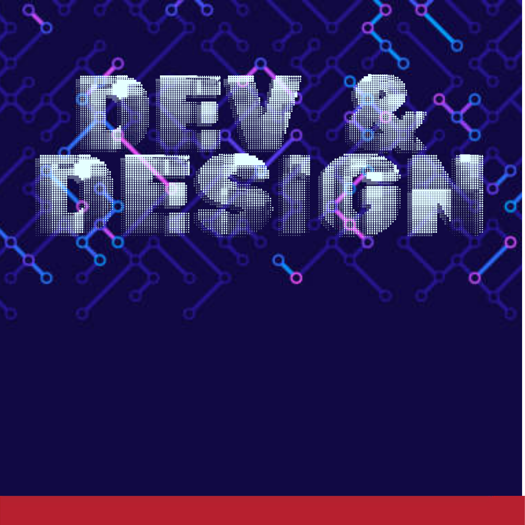 DEV & DESIGN