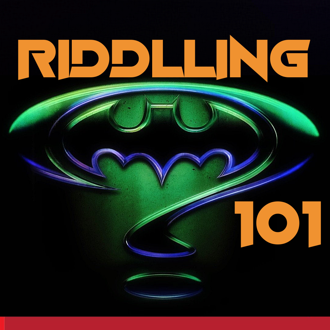 RIDDLING 101